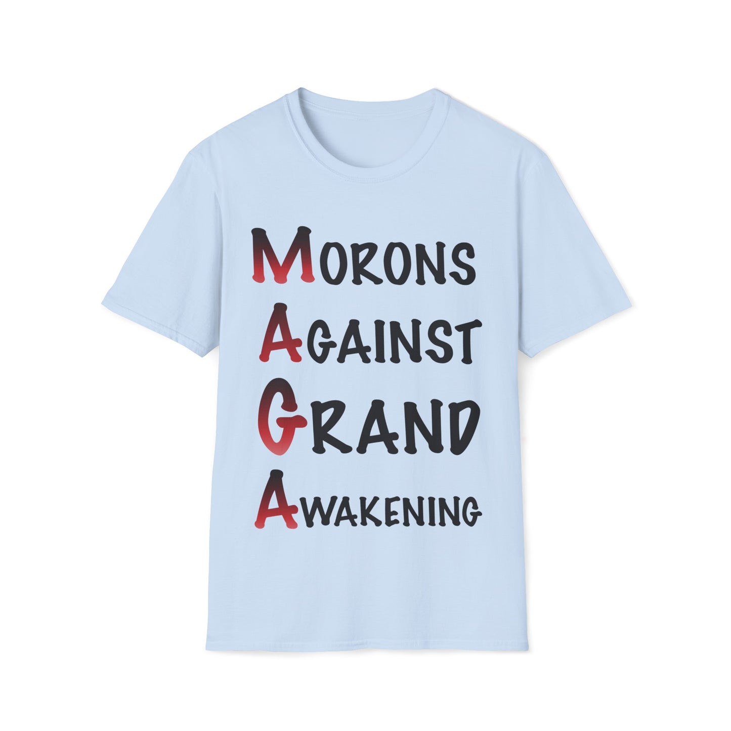 MAGA Morons T-Shirt